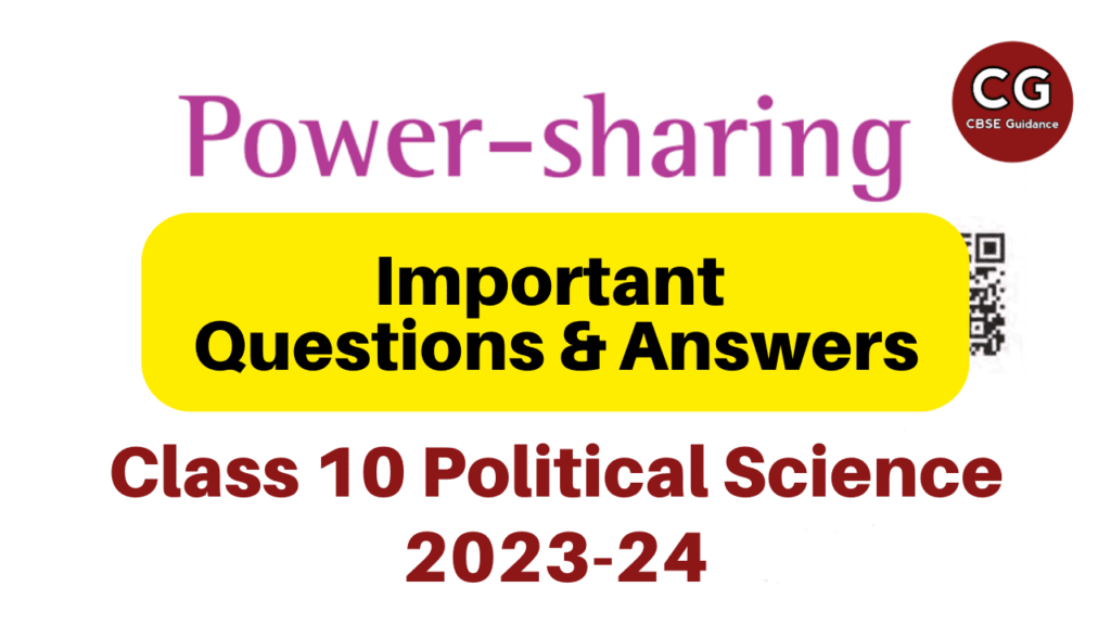 power sharing class 10 important questions and answers