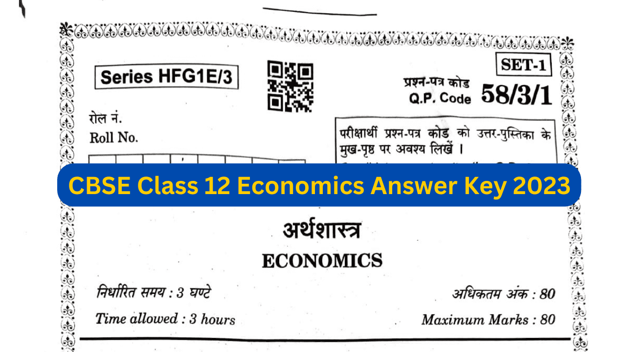 CBSE Class 12 Economics Answer Key2023