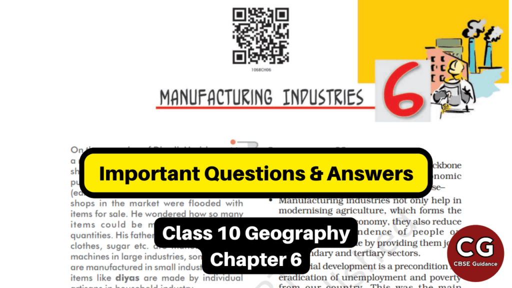 manufacturing industries class 10 questions answers