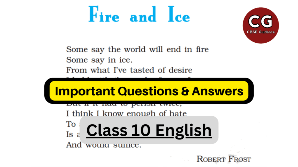 fire and ice class 10 important questions and answers