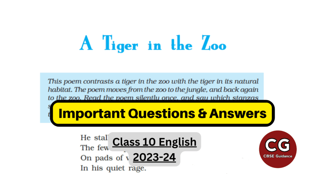 a tiger in the zoo class 10 important questions answers