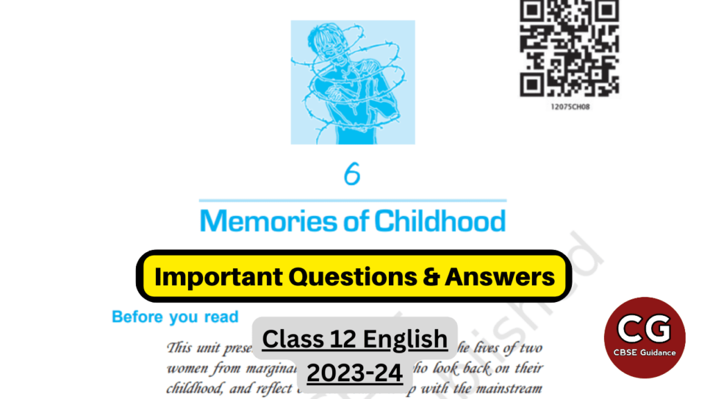 memories of childhood class 12 questions answers