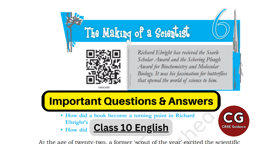 the making of a scientist class 10 extra questions answers