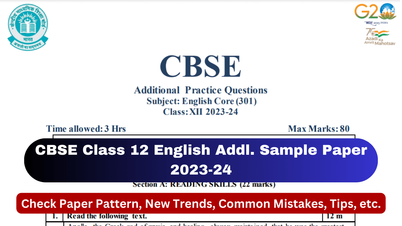 Class 12 English Additional Sample Question Paper with Solutions 2023-24