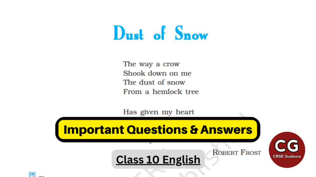 dust of snow class 10 important questions answers