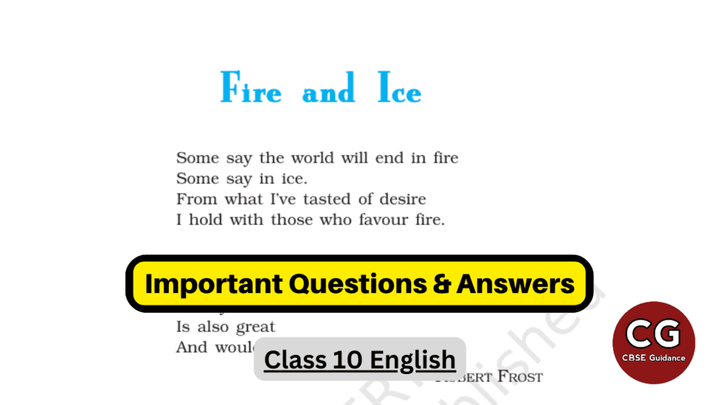 fire and ice class 10 important questions and answers