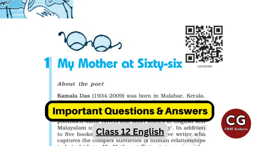 my mother at sixty six class 12 important questions answers