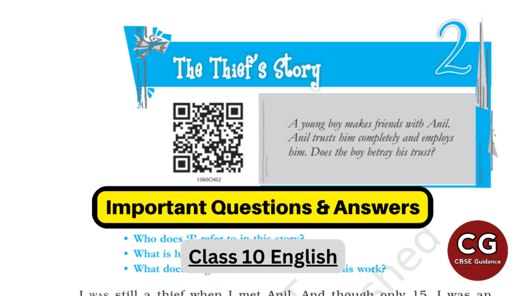 the thiefs story class 10 important questions answers