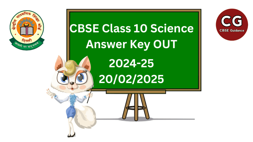 CBSE Class 10 Science Board Exam 2025 Answer Key & Solutions – Download ...