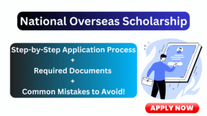 National overseas scholarship apply online