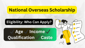 national overseas scholarship eligibility criteria