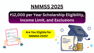 nmmss 2025 eligibility criteria
