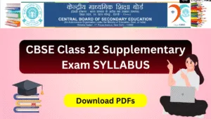 CBSE Class 12 Supplementary Exam SYLLABUS