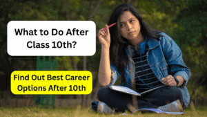 What to Do After Class 10th
