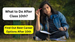 What to Do After Class 10th