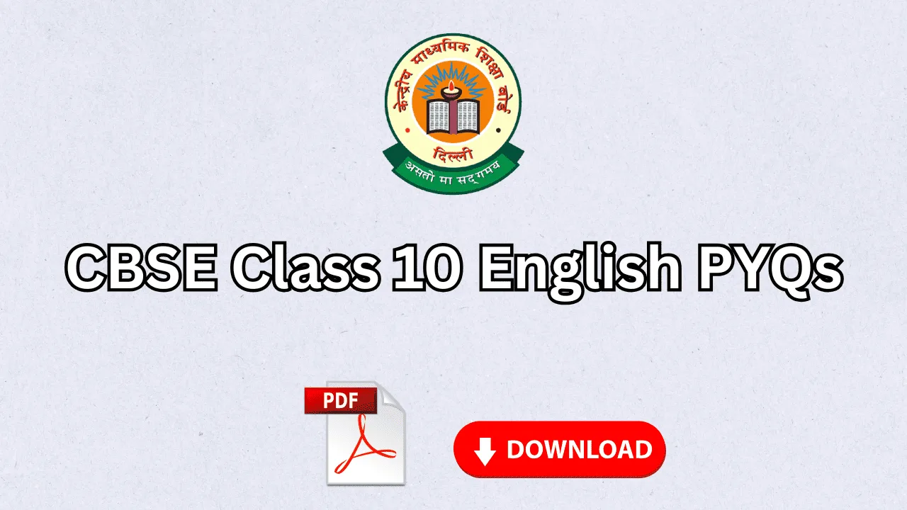 cbse class 10 english pyqs pdf download