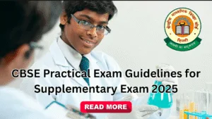 CBSE Practical Exam Guidelines for Supplementary Exam 2025