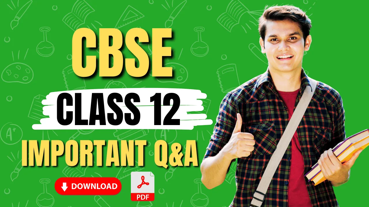 cbse class 12 important questions answer pdf download