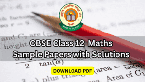 cbse class 12 maths sample papers with solutions pdf download