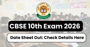 CBSE Releases Tentative Class 10 Datesheet 2026