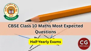 class 10 half yearly most important questions for maths