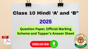 CBSE Class 10 Hindi 2025 Topper Answer Sheets, Question Papers & Marking Schemes – Free PDF Download (Course A & B)
