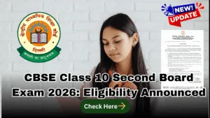 CBSE Class 10 Second Board Exam 2026 Who is Eligible (Official Rules)