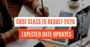 CBSE Class 10 Result 2026 Expected Date Updates