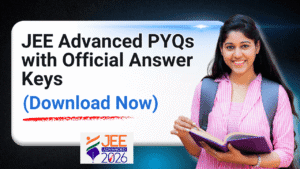 Download JEE Advanced Previous Year Question Papers PDF with Answer Keys