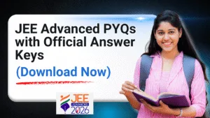 Download JEE Advanced Previous Year Question Papers PDF with Answer Keys