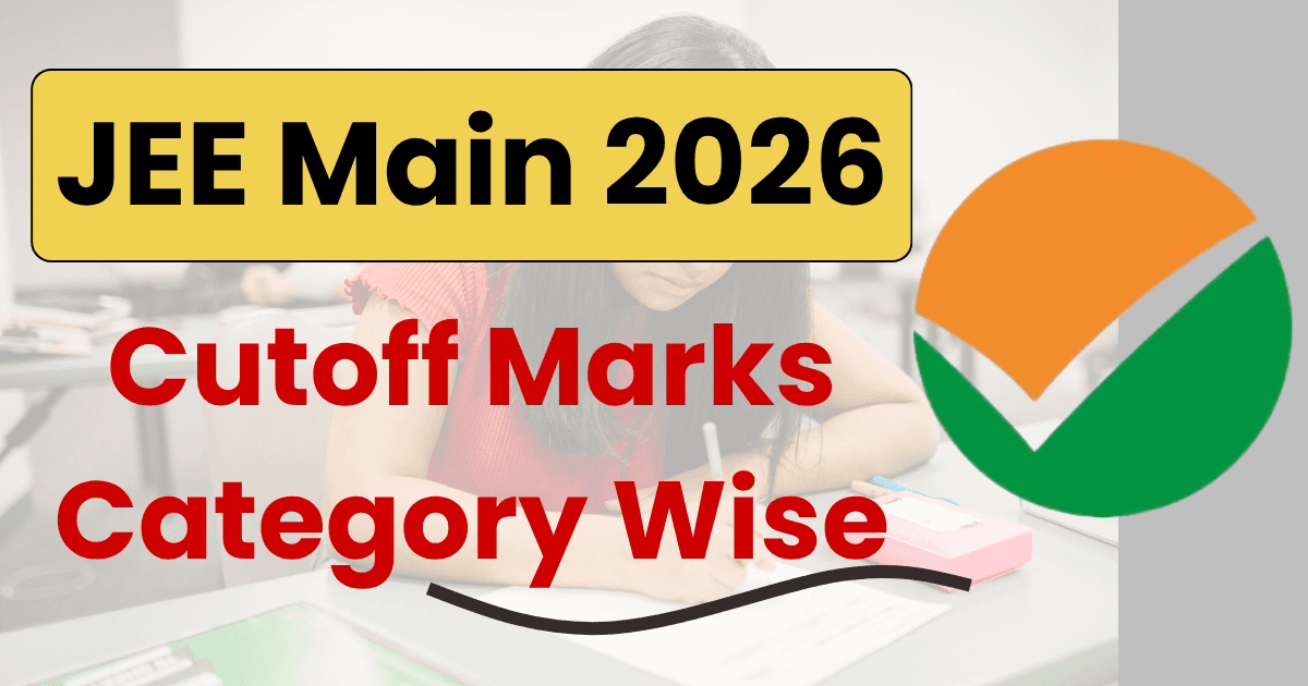 JEE Main 2026 Cutoff Marks Category Wise