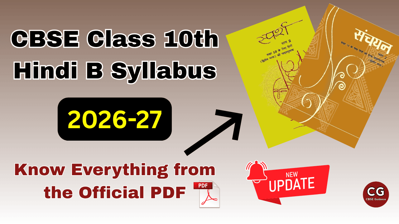 CBSE Class 10 Hindi B Syllabus 2026-27: Download PDF & Full Exam Pattern