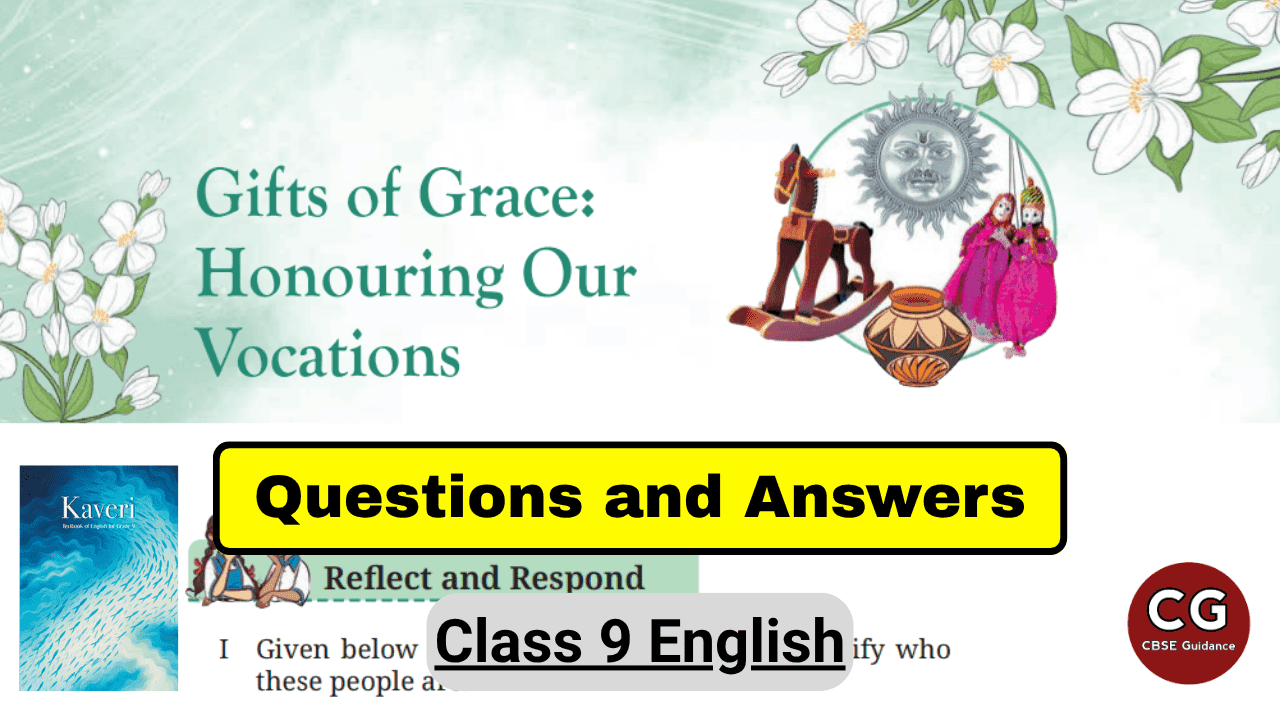 Gifts of Grace Honouring Our Vocations Class 9 Questions and Answers
