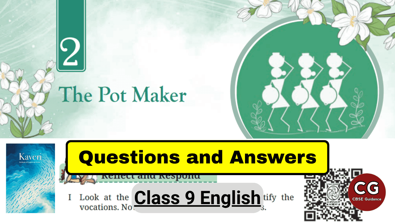 the pot maker class 9 english questions and answers