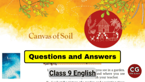 canvas of soil class 9 english questions answers