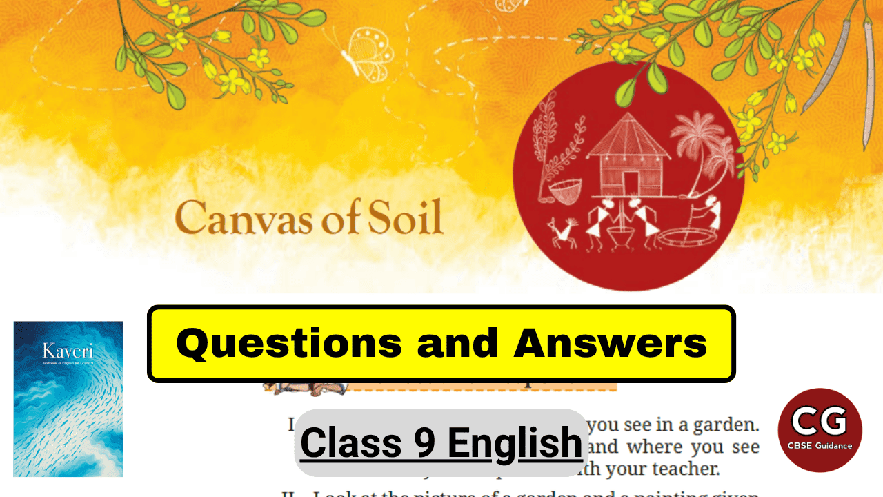 canvas of soil class 9 english questions answers